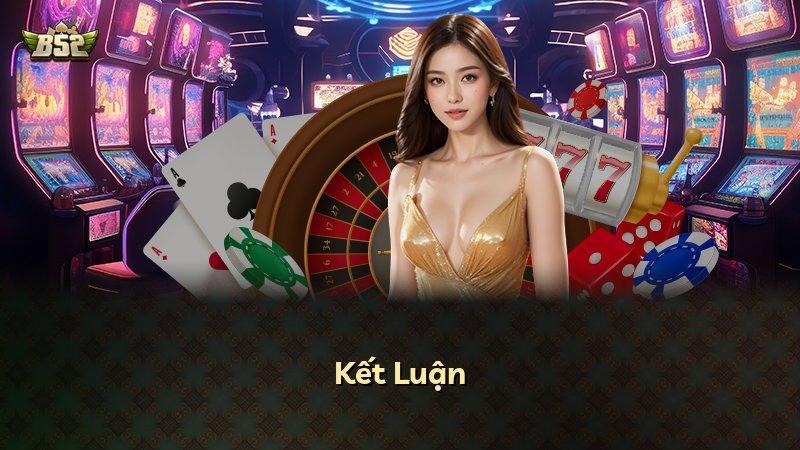 Kết Luận